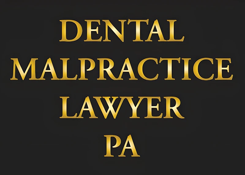 Dental Malpractice Lawyer PA