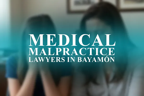 Medical Malpractice Lawyers in Bayamón, Colorado