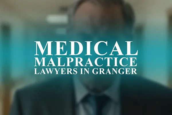Medical Malpractice Lawyers in Granger, Indiana