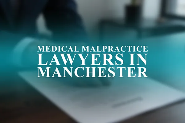 Medical Malpractice Lawyers in Manchester, Vermont