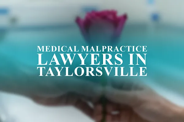 Medical Malpractice Lawyers in Taylorsville, Utah